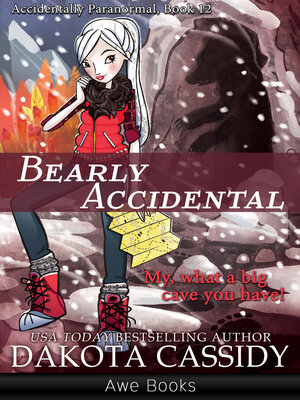 cover image of Bearly Accidental